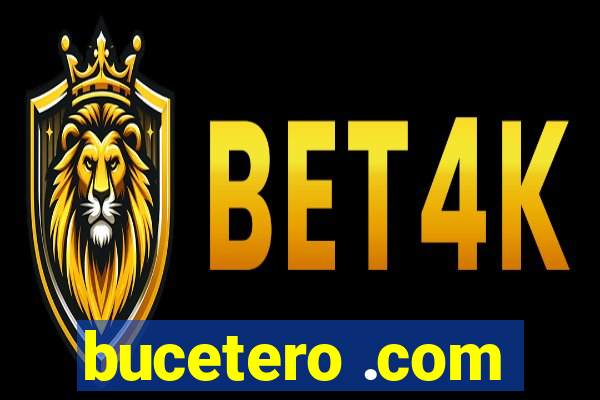 bucetero .com